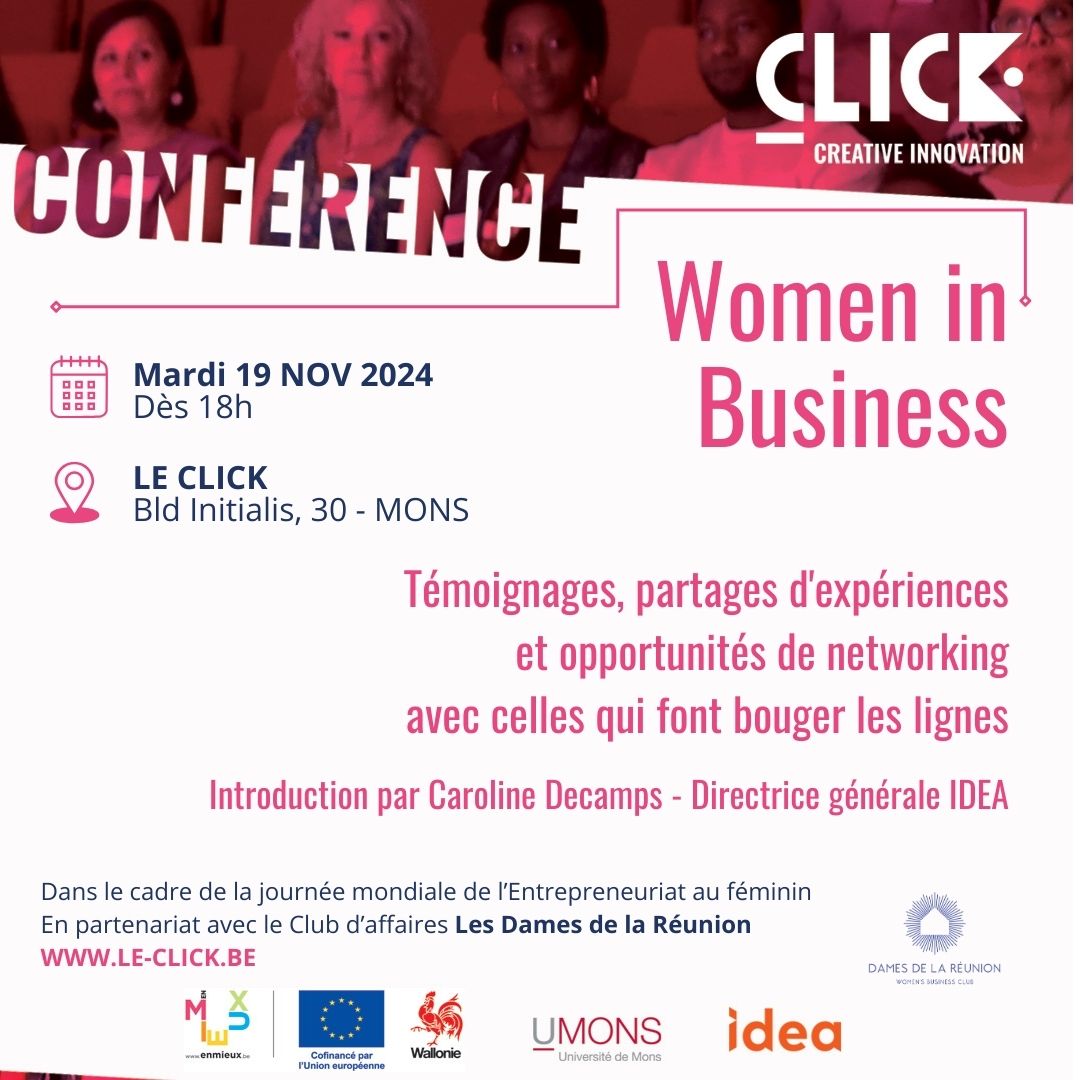 photo incluant des femmes assistant à une conférence. Couleurs du CLICK donc dégradé de rose. La phrase d'accroche est "Témoignages, partage d'expériences et networking avec celles qui font bouger les lignes; Intro par Caroline Decamps, Directrice générale IDEA. Dans le cadre de la journée internationale de l'entrepreneuriat au féminin. En partenariat avec le Club d'affaires Les Dames de la réunion.