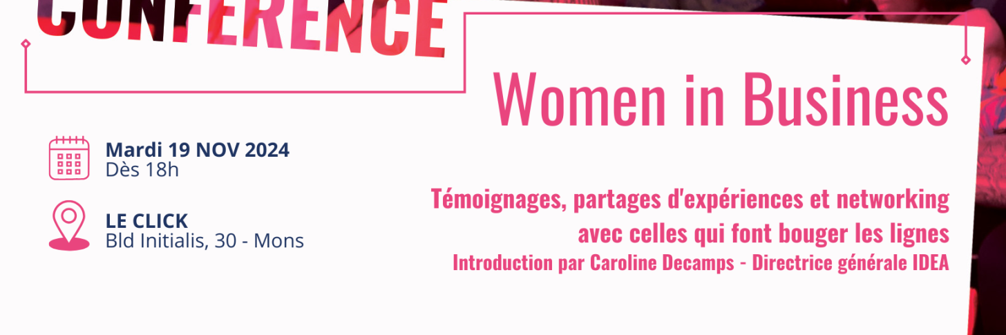 photo incluant des femmes assistant à une conférence. Couleurs du CLICK donc dégradé de rose. La phrase d'accroche est "Témoignages, partage d'expériences et networking avec celles qui font bouger les lignes; Intro par Caroline Decamps, Directrice générale IDEA. Dans le cadre de la journée internationale de l'entrepreneuriat au féminin. En partenariat avec le Club d'affaires Les Dames de la réunion.